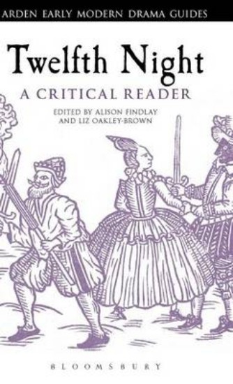 Picture of Twelfth Night A Critical Reader