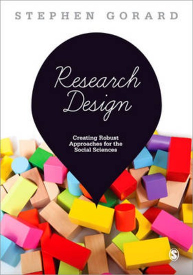 Picture of Research Design: Creating Robust Approaches for the Social Sciences