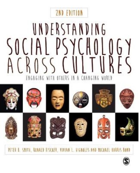 Picture of Understanding Social Psychology Across Cultures: Engaging with Others in a Changing World
