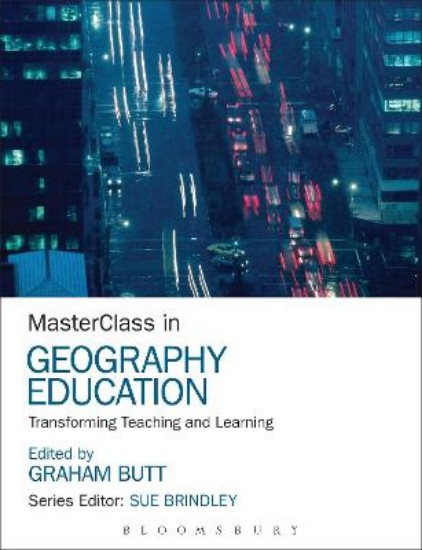 Picture of Masterclass in Geography Education: Transforming Teaching and Learning