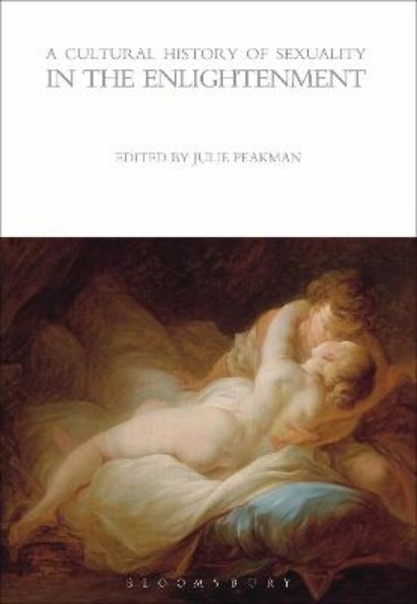 Picture of Cultural History of Sexuality in the Enlightenment
