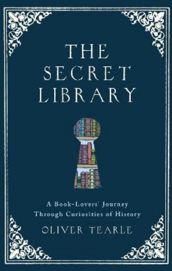 Picture of Secret Library: A Book-Lovers' Journey Through Curiosities of History