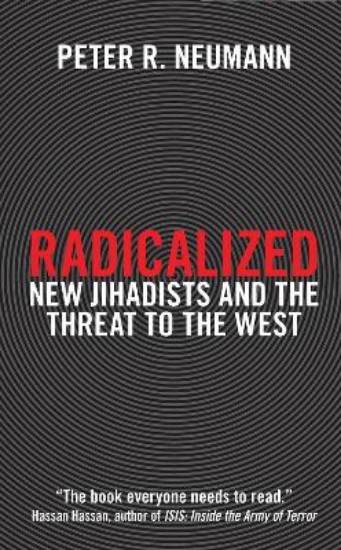Picture of Radicalized: New Jihadists and the Threat to the West