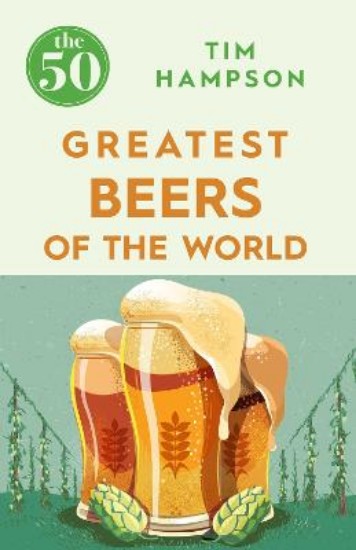 Picture of 50 Greatest Beers of the World