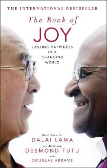 Picture of Book of Joy: Lasting Happiness in a Changing World - His Holiness the Dalai Lama and Archbishop Desmond Tutu with Douglas Abrams