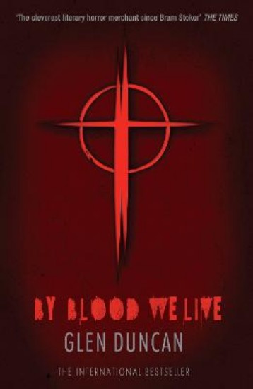 Picture of By Blood We Live (The Last Werewolf 3)