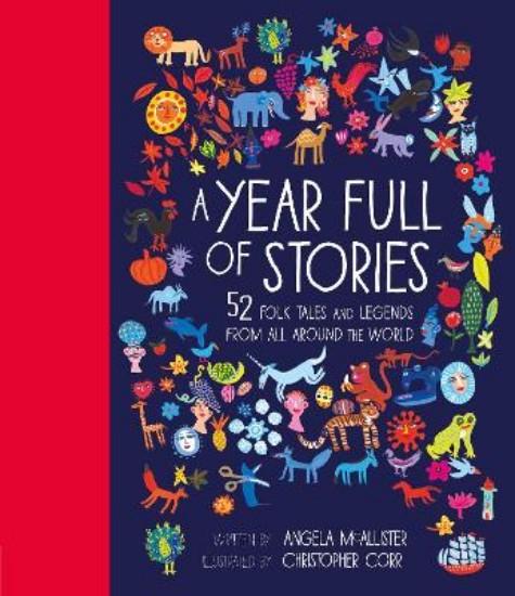 Picture of Year Full of Stories: 52 Folk Tales and Legends from Around the World