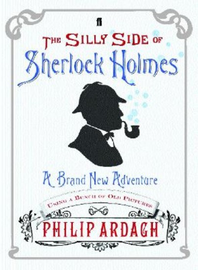 Picture of Silly Side of Sherlock Holmes