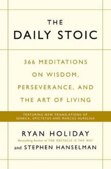 Picture of DAILY STOIC: 366 MEDITATIONS ON WISDOM, PERSEVERANCE, AND THE ART OF LIVING