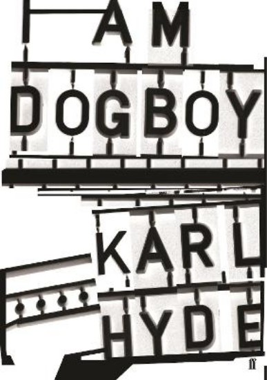 Picture of I am Dogboy: The Underworld Diaries