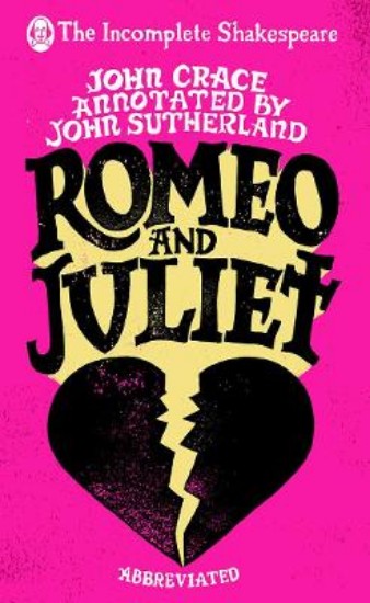 Picture of Incomplete Shakespeare: Romeo & Juliet