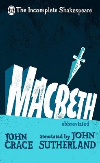 Picture of Incomplete Shakespeare: Macbeth