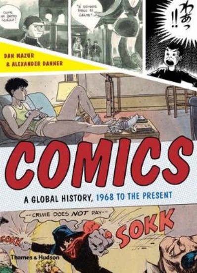Picture of Comics: A Global History, 1968 to the Present