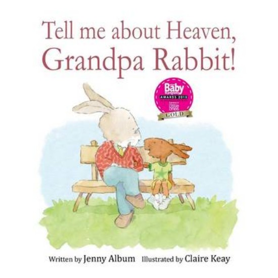 Picture of Tell Me About Heaven, Grandpa Rabbit!