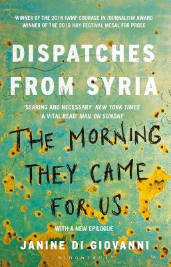 Picture of Morning They Came for Us: Dispatches from Syria