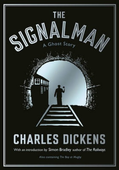 Picture of Signalman: A Ghost Story