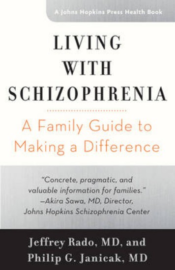 Picture of Living with Schizophrenia: A Family Guide to Making a Difference