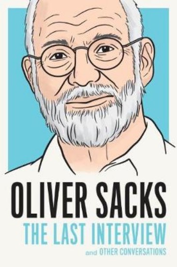 Picture of Oliver Sacks: The Last Interview