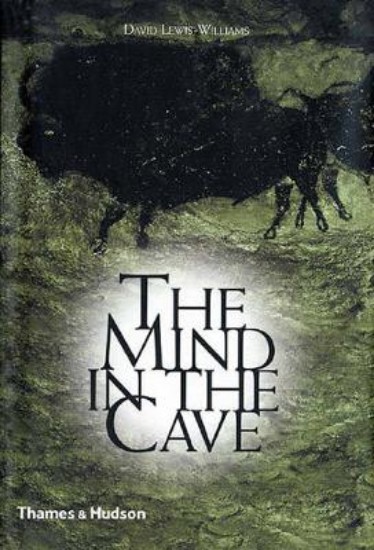 Picture of Mind in the Cave: Consciousness and the Origins of Art