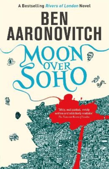 Picture of Moon Over Soho (Rivers of London 2)