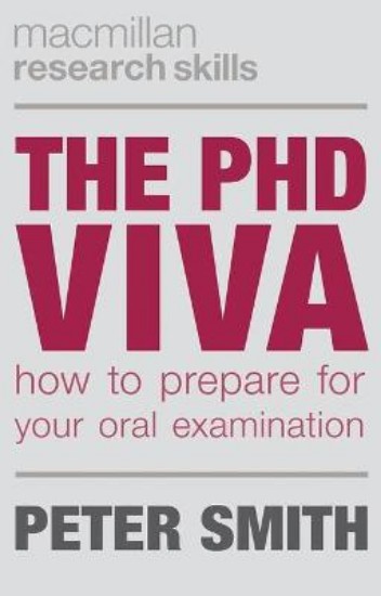 Picture of PhD Viva: How to Prepare for Your Oral Examination