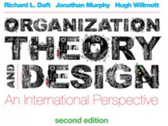 Picture of Organization Theory and Design: An International Perspective