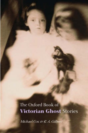 Picture of Oxford Book of Victorian Ghost Stories