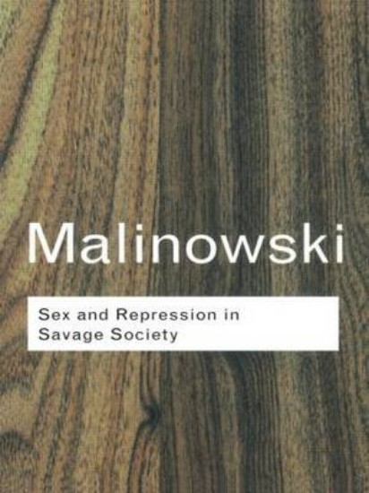 Picture of Sex and Repression in Savage Society