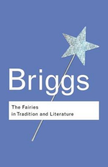 Picture of Fairies in Tradition and Literature