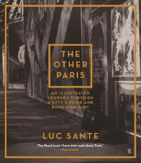 Picture of Other Paris: An Illustrated Journey Through a City's Poor and Bohemian Past