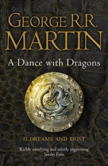 Picture of Dance with Dragons: Part 1: Dreams and Dust (a Song of Ice and Fire, Book 5)