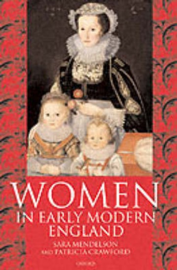 Picture of Women in Early Modern England 1550-1720