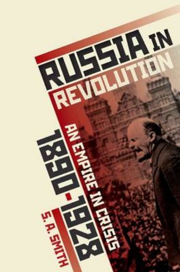 Picture of Russia in Revolution: An Empire in Crisis, 1890 to 1928