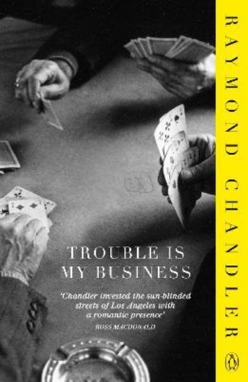 Picture of Trouble is My Business