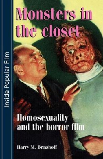 Picture of Monsters in the Closet: Homosexuality and the Horror Film
