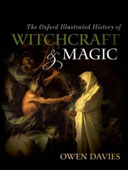 Picture of Oxford Illustrated History of Witchcraft and Magic