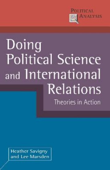 Picture of Doing Political Science and International Relations: Theories in Action