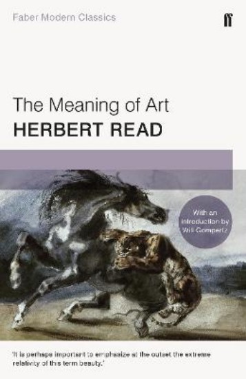 Picture of Meaning of Art: Faber Modern Classics