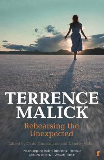 Picture of Terrence Malick: Rehearsing the Unexpected