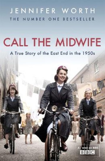 Picture of Call The Midwife: A True Story of the East End in the 1950s