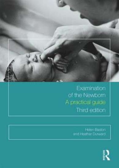 Picture of Examination of the Newborn: A Practical Guide