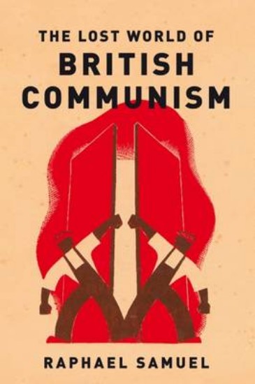 Picture of Lost World of British Communism