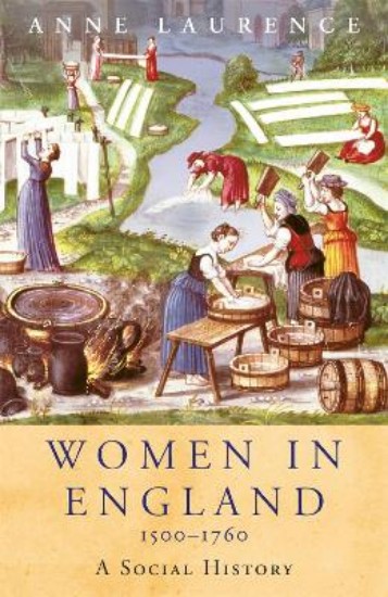 Picture of Women In England, 1500-1760: A Social History