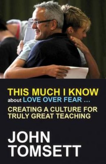 Picture of This Much I Know About Love Over Fear ...: Creating a Culture for Truly Great Teaching