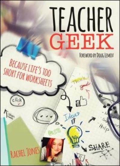 Picture of Teacher Geek: Because Life's Too Short for Worksheets
