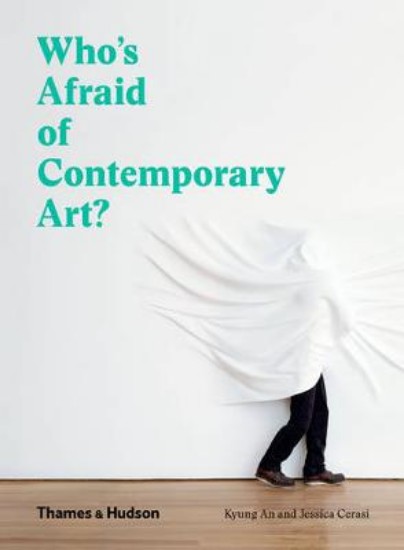 Picture of Who's Afraid of Contemporary Art