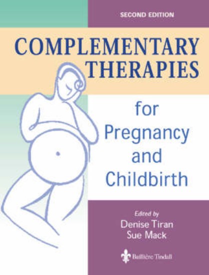 Picture of Complementary Therapies for Pregnancy and Childbirth 2ed