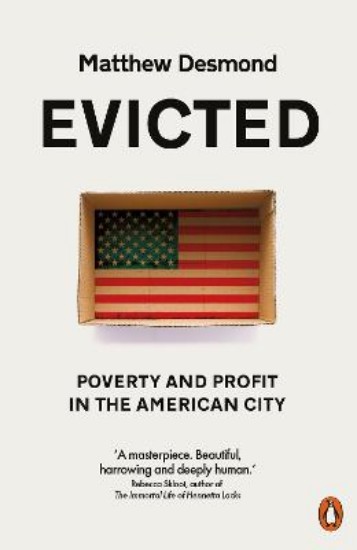 Picture of Evicted: Poverty and Profit in the American City