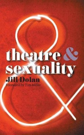 Picture of Theatre and Sexuality