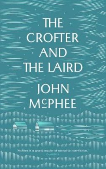 Picture of Crofter and the Laird: Life on an Hebridean Island
